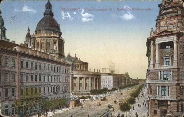 Budapest Kaiser Wilhelmstraße