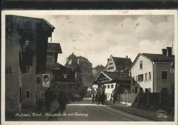 Kufstein Tirol Hauptstrasse Festung Kutsche