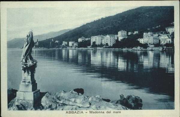 Opatija Abbazia Madonna del mare