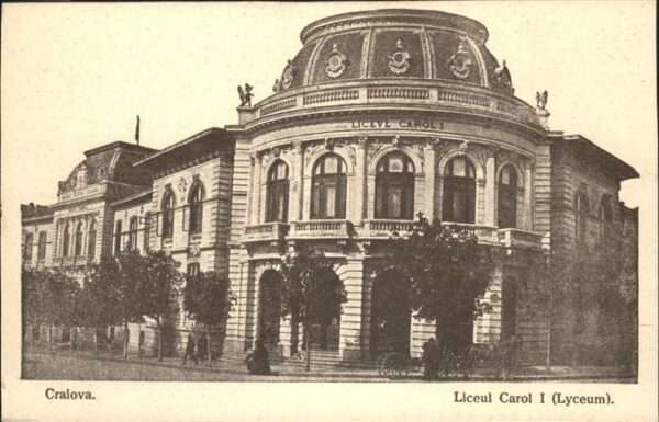 Craiova Liceul Carol I (Lyceum)