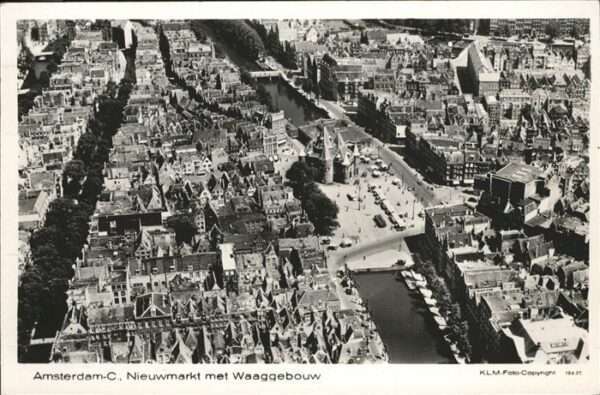 Amsterdam Niederlande Nieumarkt Waaggebouw Fliegeraufnahme