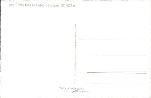 Leukerbad Gemmipass
Luftseilbahn – Bild 2
