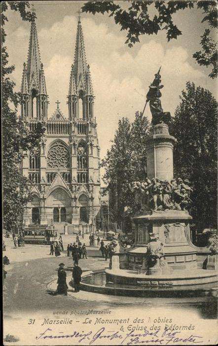 Marseille Bouches-du-Rhone Monument des Mobiles
Eglise des Reform