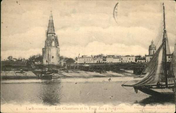 La Rochelle Charente-Maritime 4 Sergents Tour