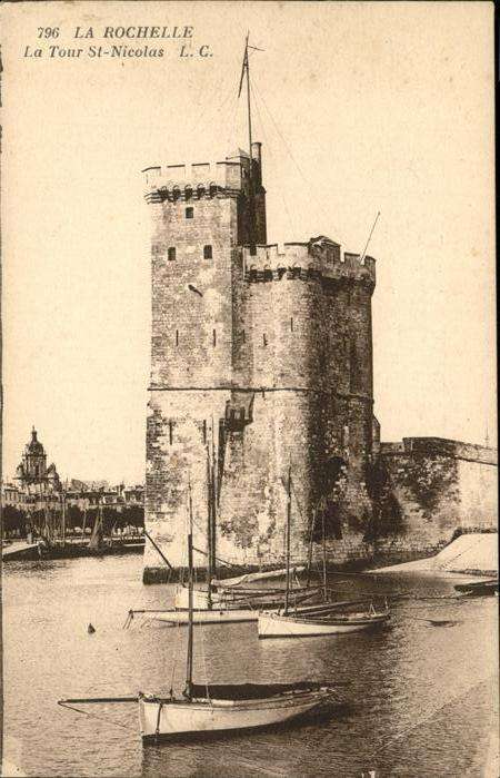 La Rochelle Charente-Maritime La Tour St-Nicolas