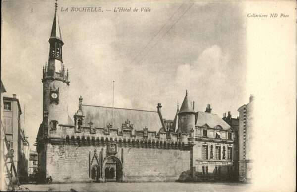 La Rochelle Charente-Maritime Hotel de Ville