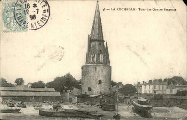 La Rochelle Charente-Maritime Tour des Quatre Sergents