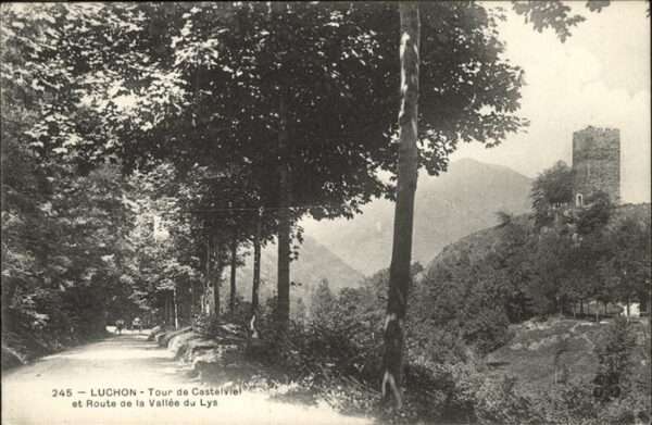 Luchon Haute-Garonne Tour de Castelviel