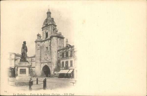 La Rochelle Charente-Maritime Porte de la Grosse Horloge