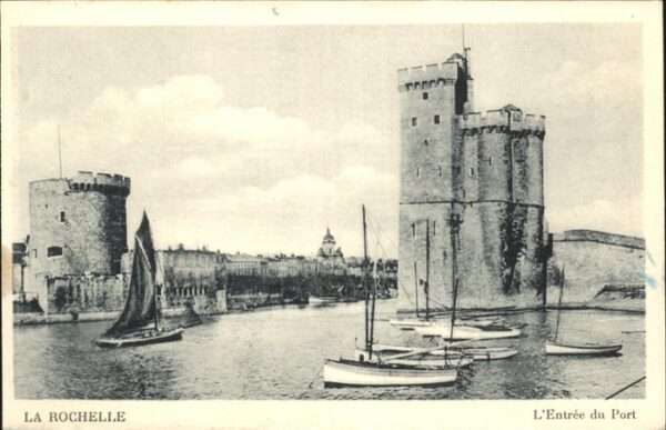 La Rochelle Charente-Maritime Entree du Port