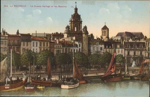 La Rochelle Charente-Maritime grosse Horloge et les Bassins