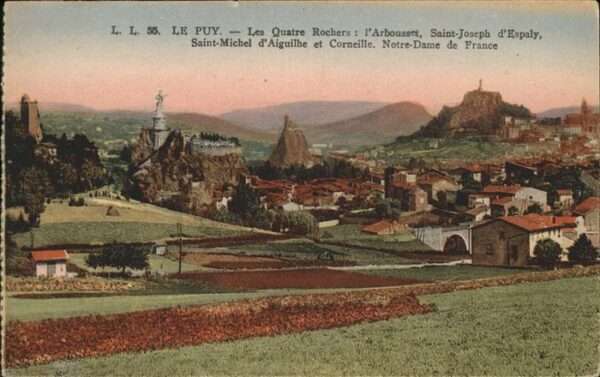 Le Puy-en-Velay Les Quatre Rochers Saint Michel Notre-D