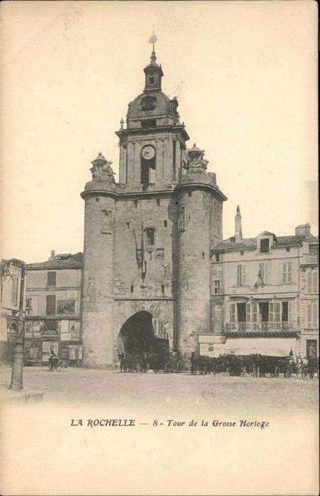 La Rochelle Charente-Maritime Tour de la Grosse Horloge