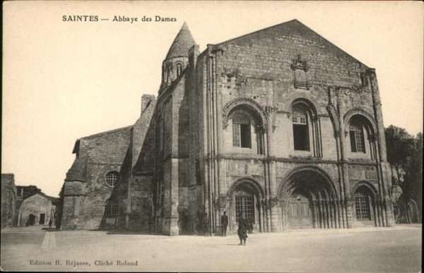 Saintes Charente-Maritime Abbaye de Dames
