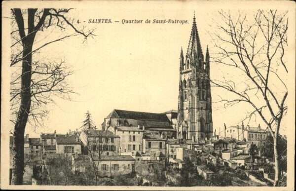 Saintes Charente-Maritime Quartier de Saint-Eutrope