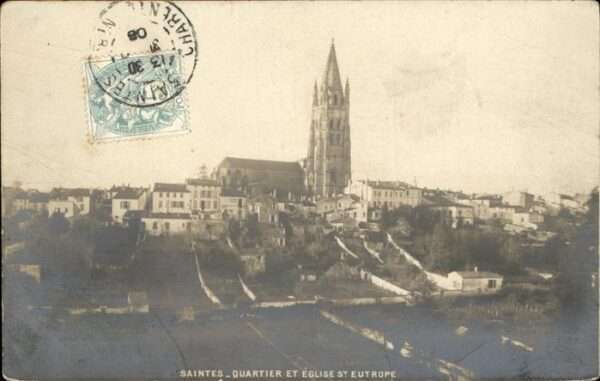 Saintes Charente-Maritime Quertier et Eglise St. Eutrope