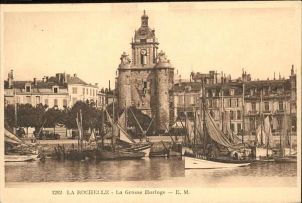 La Rochelle Charente-Maritime La Grosse Horloge