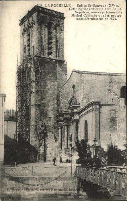 La Rochelle Charente-Maritime Eglise St Sauveur