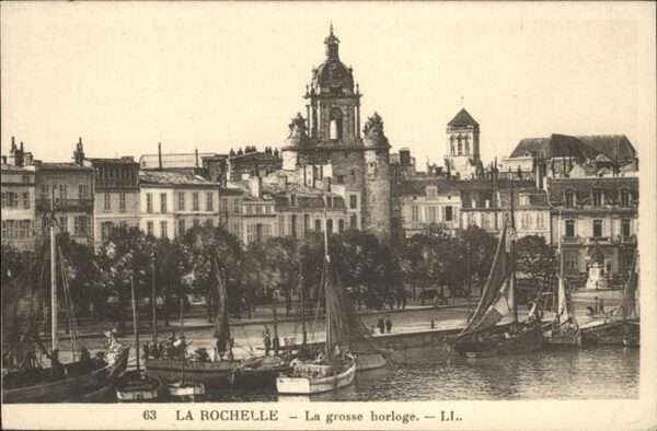 La Rochelle Charente-Maritime grosse Horloge Schiff