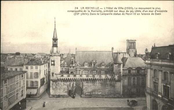 La Rochelle Charente-Maritime Hotel de Ville