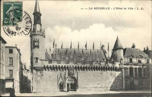 La Rochelle Charente-Maritime Hotel de Ville