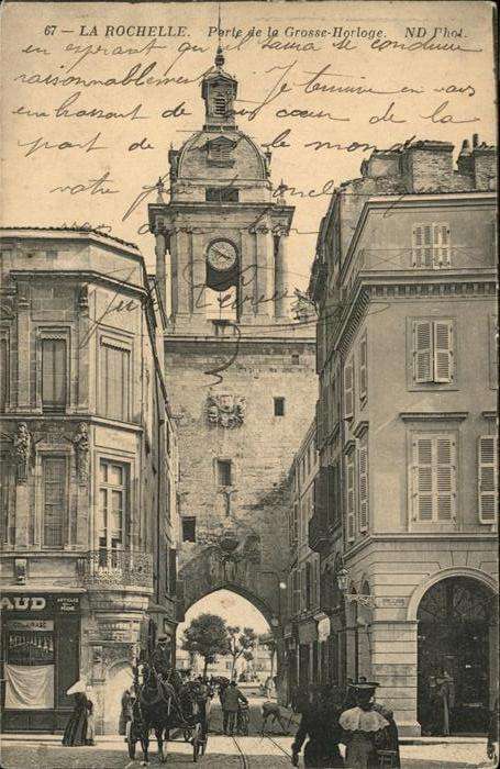 La Rochelle Charente-Maritime grosse Horloge