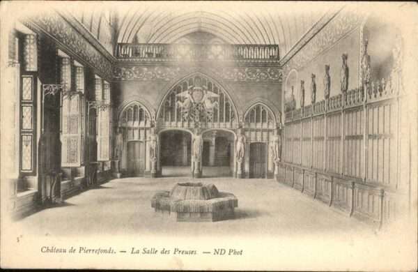 Pierrefonds Oise Chateau Salle Preuses