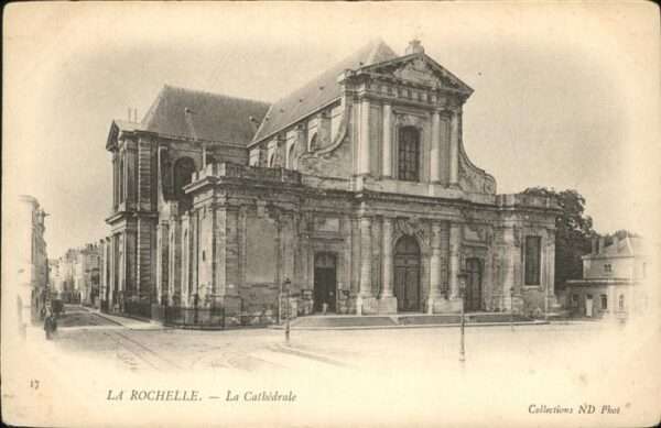 La Rochelle Charente-Maritime Cathedrale