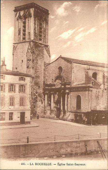 La Rochelle Charente-Maritime Eglise Saint Sauveur