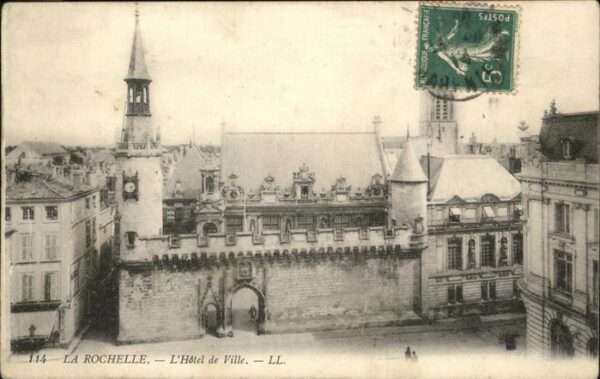 La Rochelle Charente-Maritime Hotel de Ville