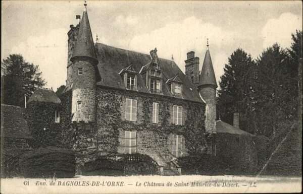 Bagnoles-de-l Orne Chateau Saint Maurice du Desert