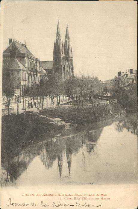 Chalons-en-Champagne Marne Quai Notre Dame Canal Mau