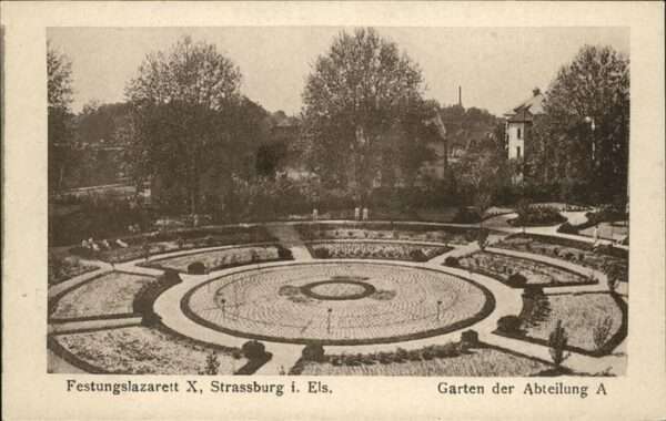 Strasbourg Alsace Festungslazarett X Garten Abteilung A
