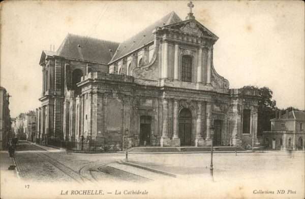 La Rochelle Charente-Maritime Cathedrale