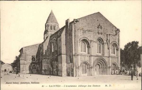 Saintes Charente-Maritime Abbaye des Dames