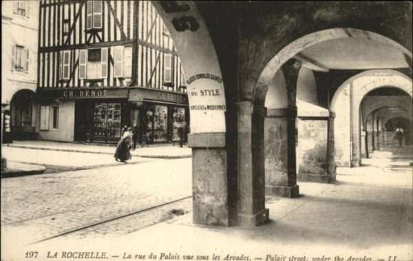 La Rochelle Charente-Maritime Arcades