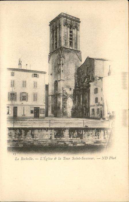 La Rochelle Charente-Maritime Eglise Tour Saint-Sauveur