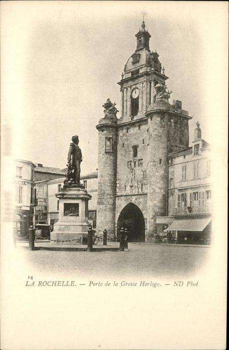 La Rochelle Charente-Maritime Porte Grosse Horloge