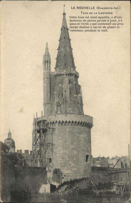 La Rochelle Charente-Maritime Tour de la Lanterne