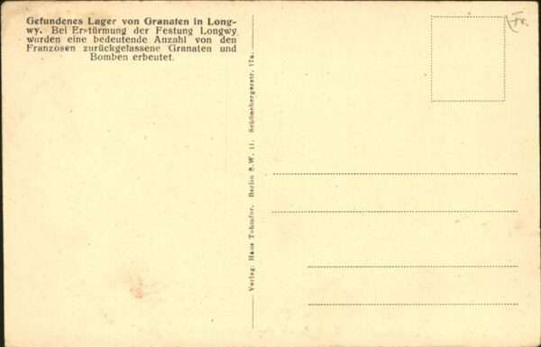 Longwy Lothringen Lager Granaten – Bild 2