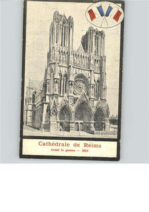 Reims Champagne Ardenne Cathedrale
avant la guerre