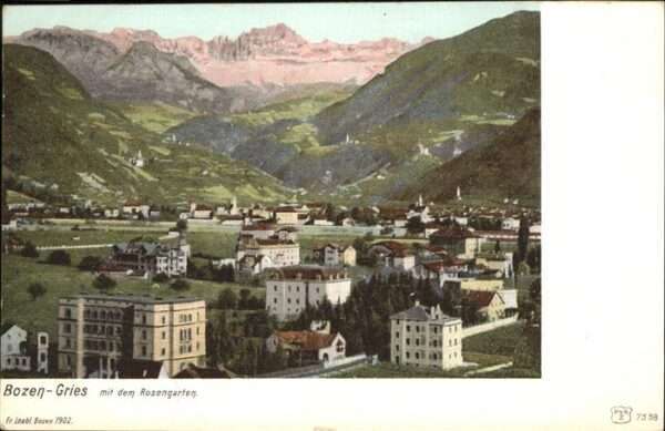 Bozen Suedtirol Gries
Rosengarten