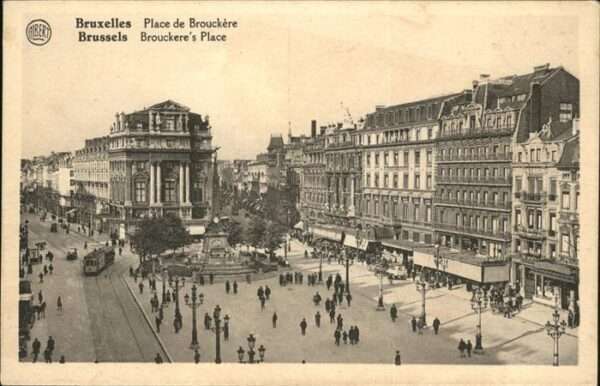 Bruxelles Bruessel Place de Brouckere