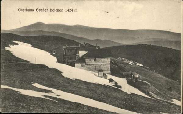 Belchen Elsass Gasthaus Grosser Belchen 1424 m Feldpos