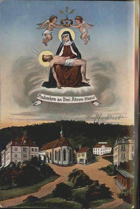 Drei-Aehren Trois-Epis Jesus Engel Maria Elsass Gnadenbild