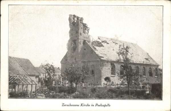 Poelcapelle Zerschossene Kirche Zerstörung