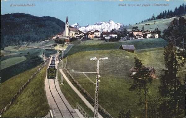 Karwendelbahn Reith Wetterstein