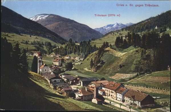 Gries Brenner Gesamtansicht Tribulaun