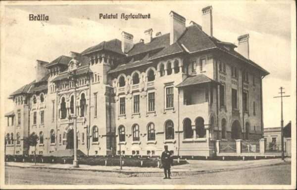 Braila Palatul Agricultura