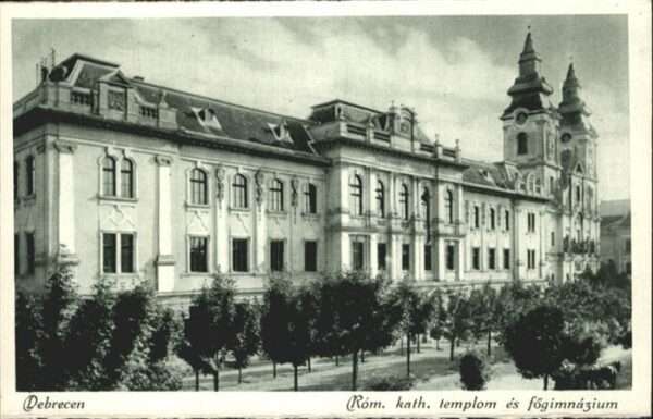 Debrecen Debrezin Templom es Fögimnazium
